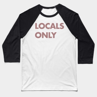 Locals Only Pink Baseball T-Shirt